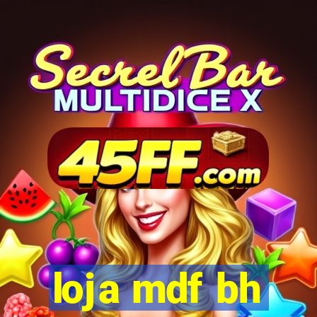 loja mdf bh